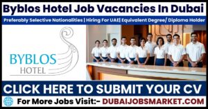 Byblos Hotel Careers In Dubai