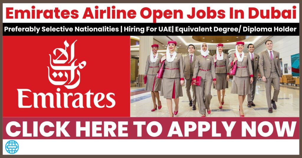 Emirates Flight Attendant Jobs In Dubai