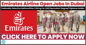 Emirates Flight Attendant Jobs In Dubai
