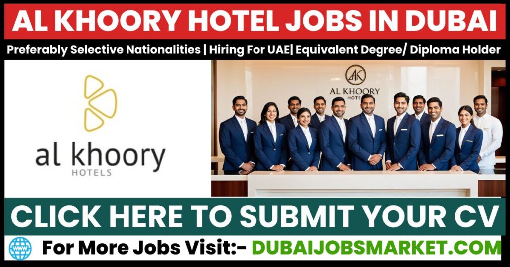 Al Khoory Hotel Dubai Vacancies