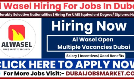 AlWasel Jobs In Dubai