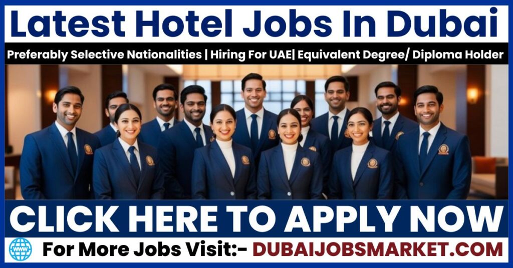 Hotel Jobs In Dubai