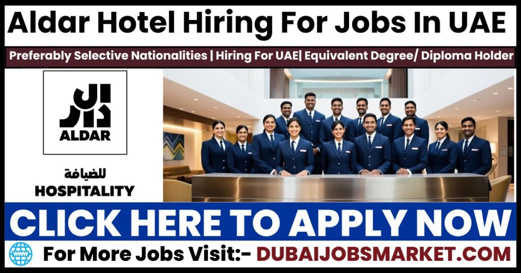 Aldar Hotel Careers UAE