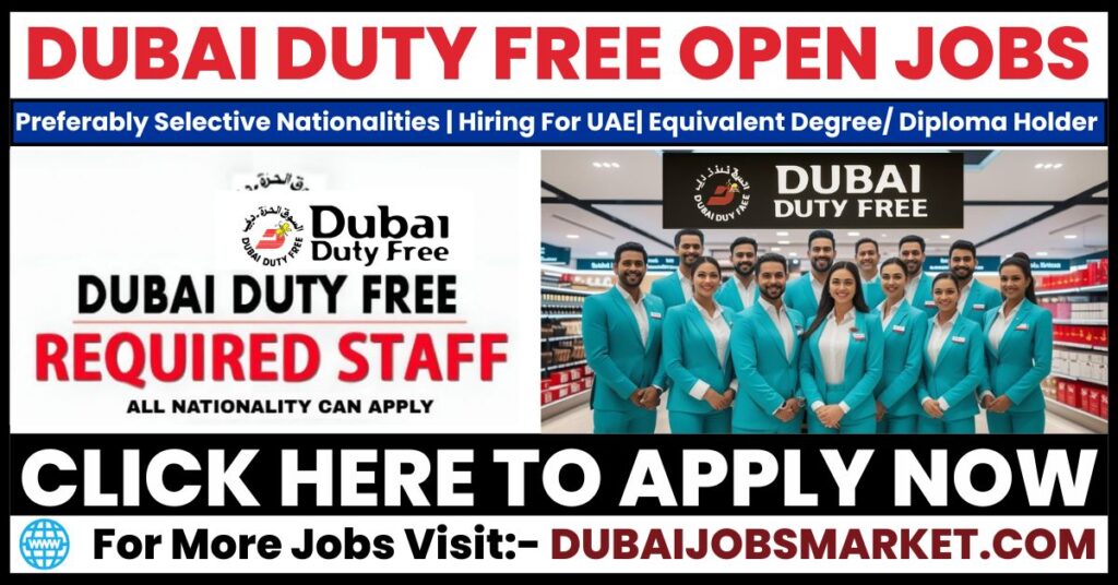 Dubai Duty Free Careers - Dubai Duty Free Jobs