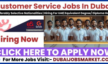 Customer Service Jobs In Dubai