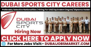Dubai Sports City Careers
