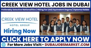 Creek View Hotel Jobs in Dubai