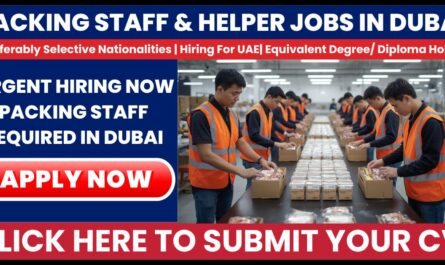 Packing Helper Jobs In Dubai