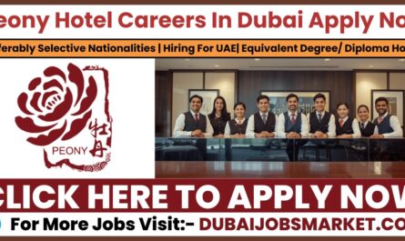 Peony Hotel Careers Dubai
