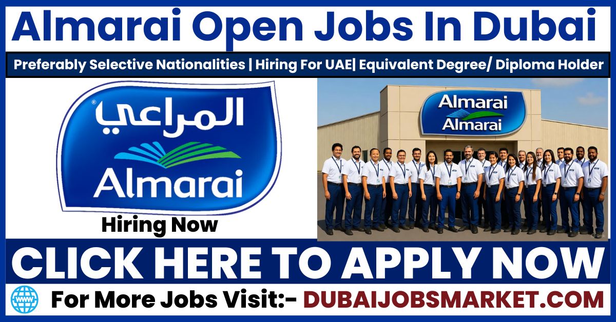 Almarai Careers 2025 | Latest Almarai Jobs in Dubai