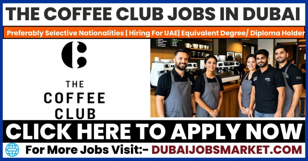 The Coffee Club Careers in UAE