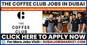 The Coffee Club Careers in UAE
