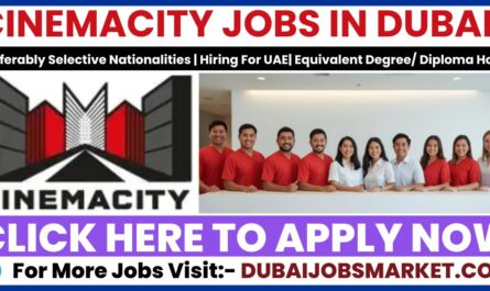 Cinemacity Jobs In Dubai