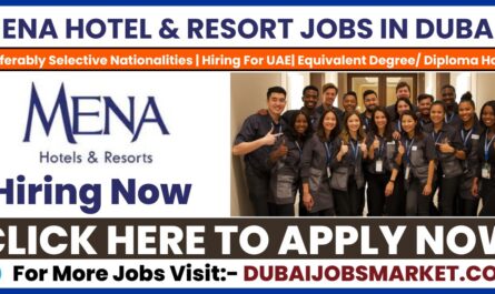 MENA Hotels Careers in Dubai