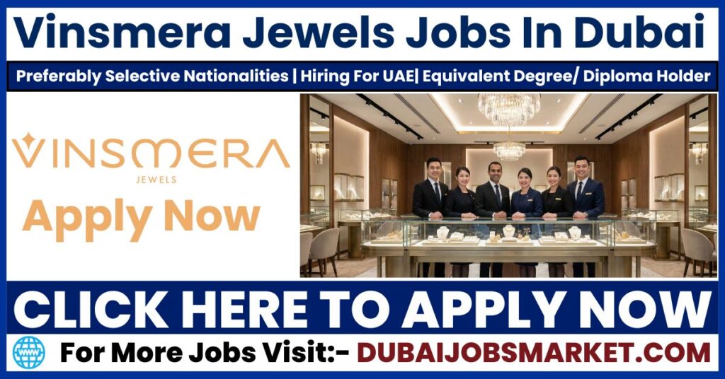 Vinsmera Jewels Jobs In Dubai