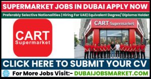 Cart Supermarket Jobs in Dubai