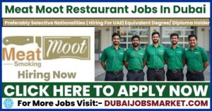 Meat Moot Jobs in Dubai