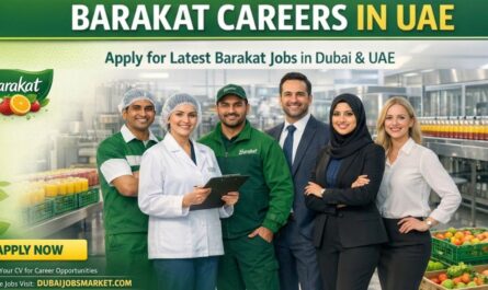 Barakat Careers Walk In Interviews In Dubai 2026