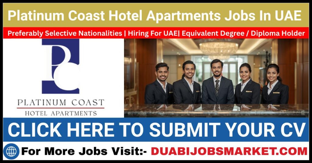 Platinum Coast Hotel Apartments Careers
