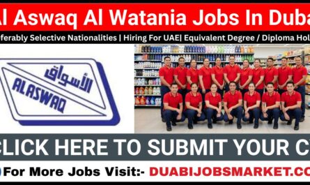 Al Aswaq Al Watania Jobs In Dubai