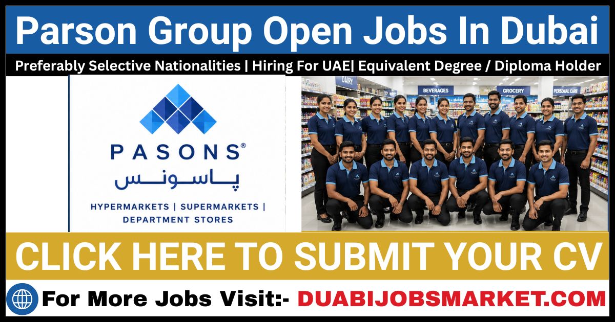 Pasons Group Careers 2026 | Walk-In Interview in Dubai – Retail & Restaurant Jobs