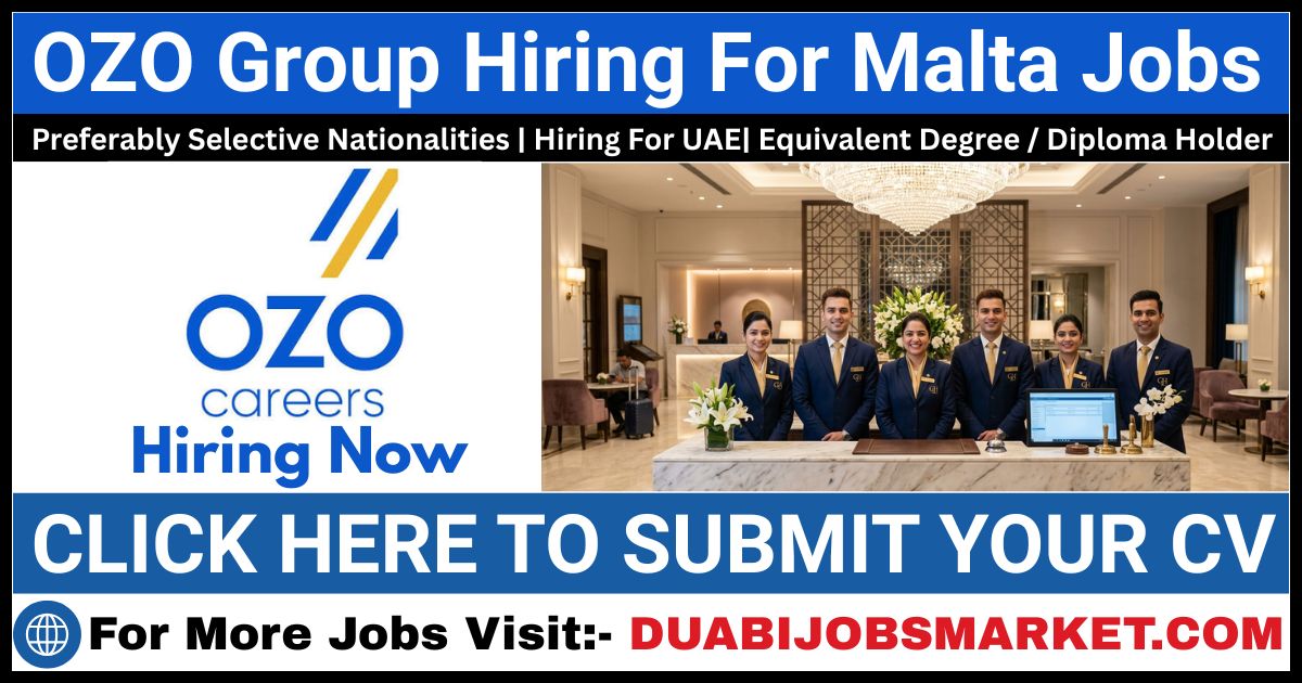 Ozo Group Jobs in Dubai 2026: Latest Vacancies and How to Apply