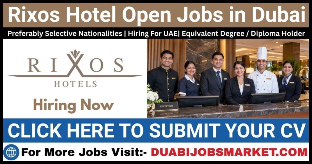 Rixos Hotel Jobs in Dubai