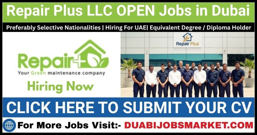 Repair Plus Jobs in Dubai
